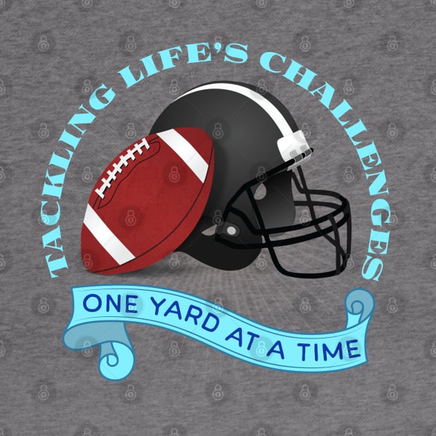 Tackling Lifes Challenges One Yard at a Time by PrintGrove Studio